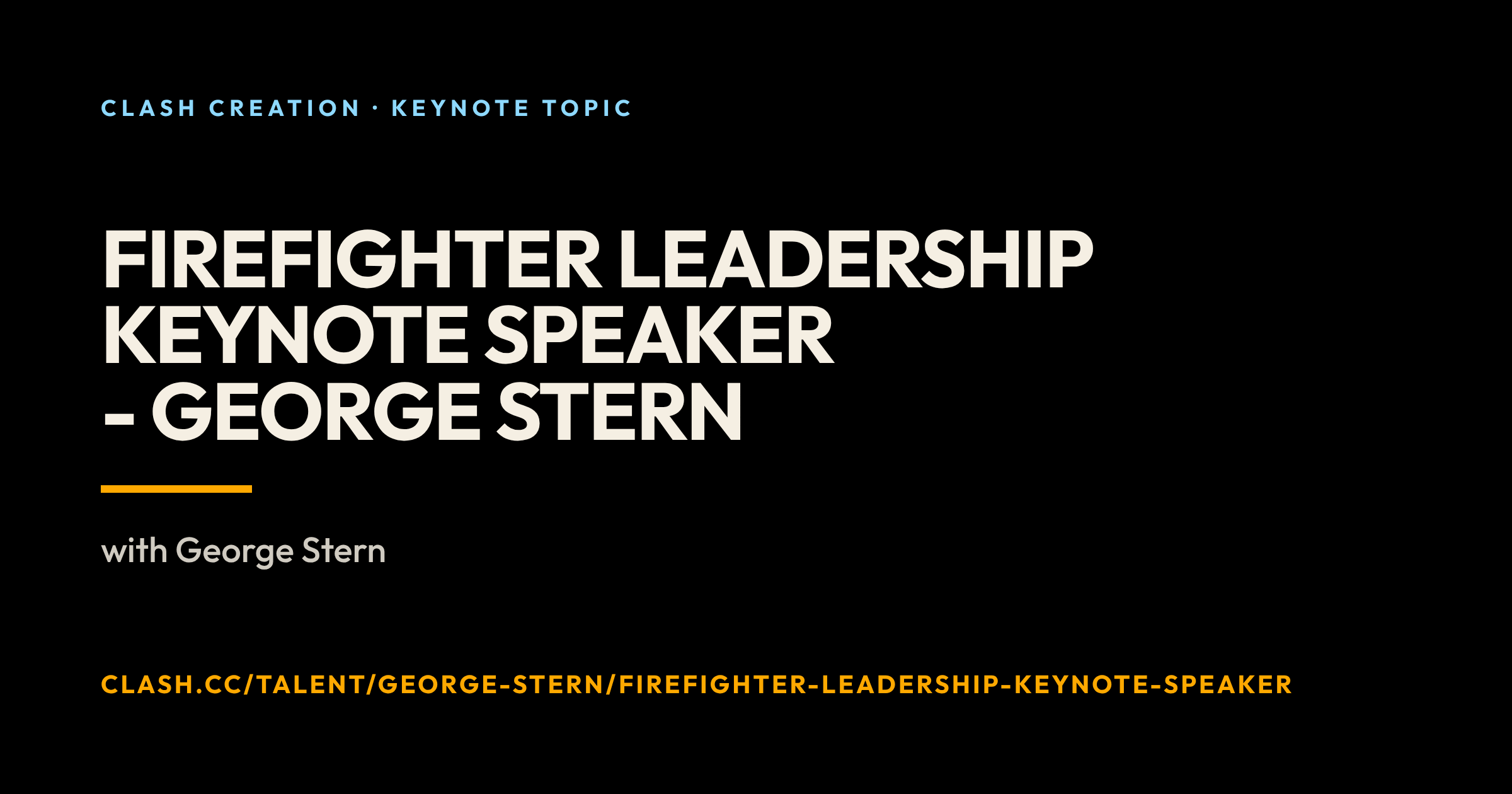 Firefighter Leadership Keynote Speaker - George Stern